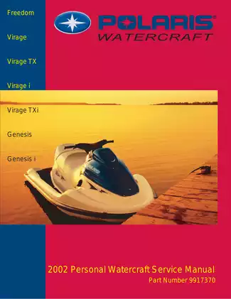 2002-2007 Polaris Freedom, Virage, Virage TX, Virage I, Virage TXi, Genesis, Genesis I repair manual