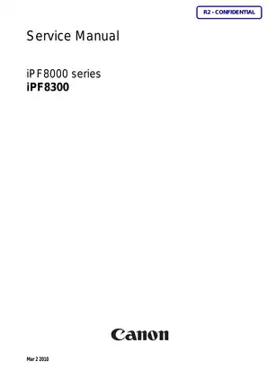 Canon iPF8300 , IPF8000 series imagePROGRAF large-format inkjet printer service manual