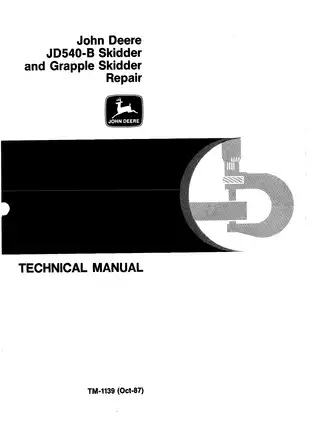 John Deere JD540-B Skidder & Grapple Skidder technical repair manual