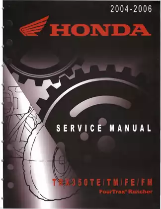 2004-2006 Honda TRX350 FourTrax Rancher Service Manual manual preview