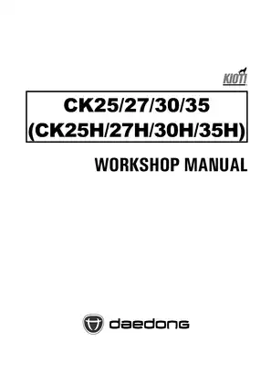 2004-2014 Kioti™ Daedong CK25, CK27, CK30, CK35 workshop manual