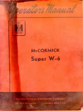 1952-1954 McCormick™ Super W-6 tractor operators manual